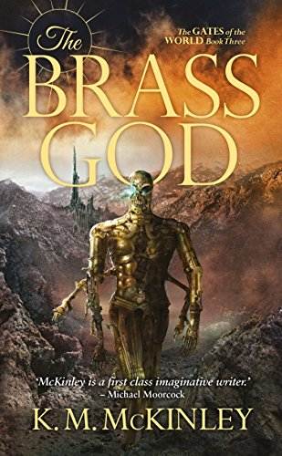 The Brass God (The Gates of the World Book 3)