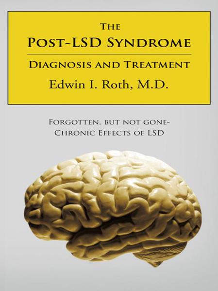 The Post-Lsd Syndrome: Diagnosis and Treatment