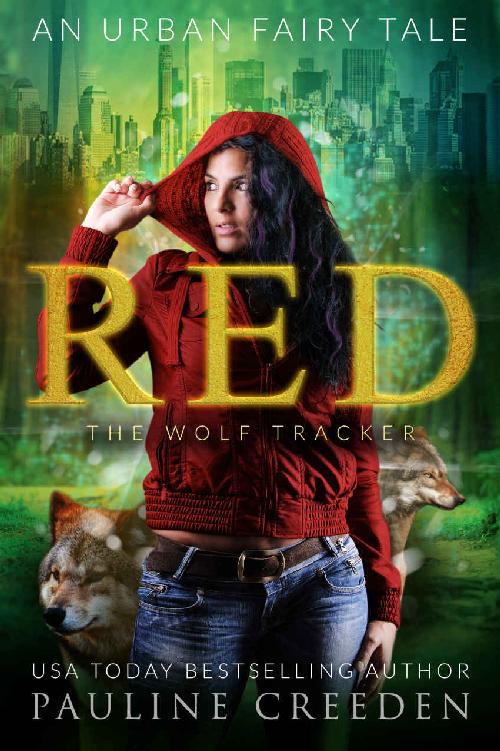 Red the Wolf Tracker: An Urban Fantasy Fairy Tale (Wonderland Guardian Academy Book 1)