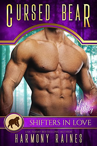 Cursed Bear: A Shifters in Love Fun &amp; Flirty Romance (Silverbacks and Second Chances Book 1)