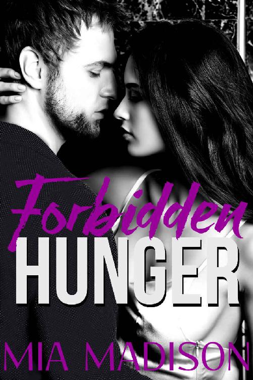 Forbidden Hunger (Forbidden series Book 3)