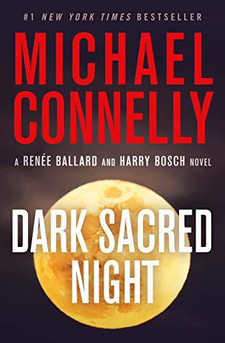 Dark Sacred Night (Ren&eacute;e Ballard Book 2)