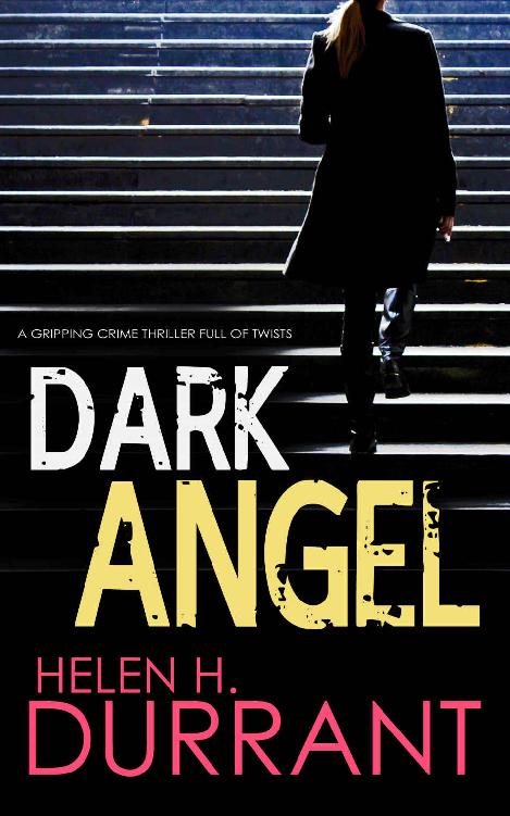 DARK ANGEL a gripping crime thriller full of twists (Detective Greco Book 4)