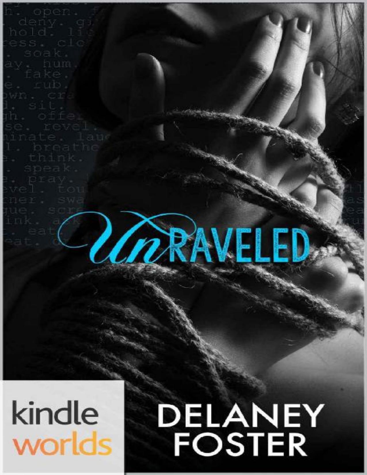 The Drazen World: Unraveled (Kindle Worlds Novella)