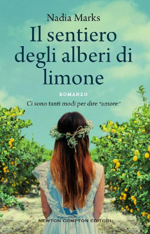 Il sentiero degli alberi di limone (Italian Edition)