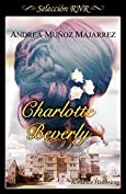 Charlotte Beverly (Spanish Edition)