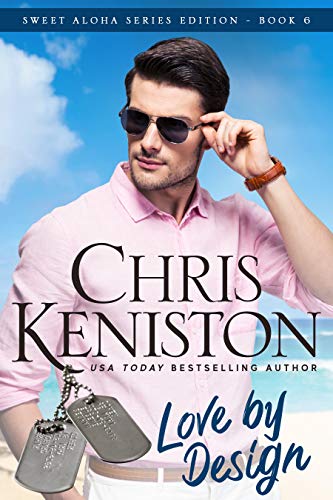 Love By Design: Beach Read Edition (Aloha Romance Series Book 6)