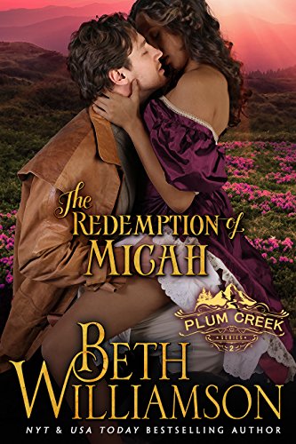 The Redemption of Micah (Plum Creek Book 2)