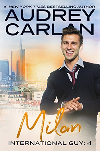 Milan (International Guy Book 4)