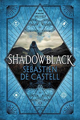 Shadowblack (Spellslinger Book 2)