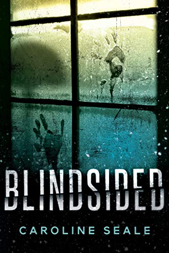 Blindsided: A Novel