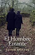 El Hombre Errante (Spanish Edition)