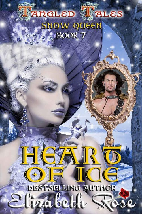 Heart of Ice : A Retelling of the Snow Queen (Tangled Tales Series Book 7)