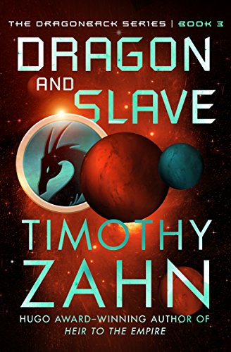 Dragon and Slave (The Dragonback Series Book 3)