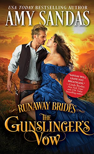 The Gunslinger's Vow (Runaway Brides Book 1)