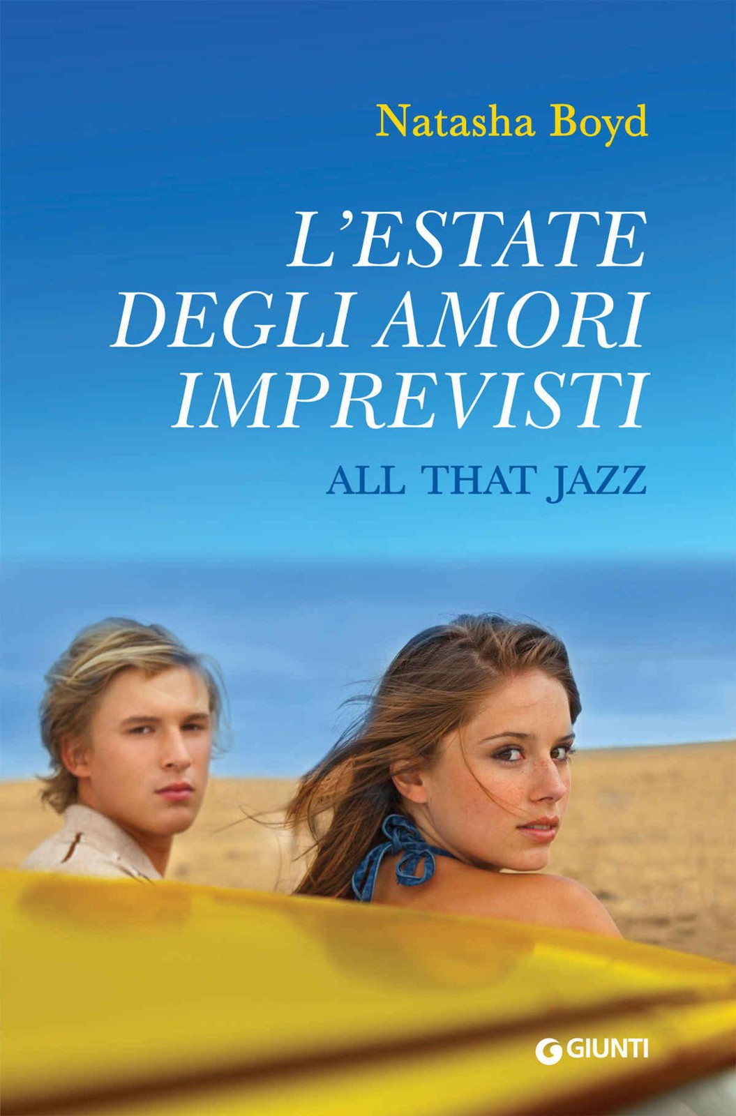 L'estate degli amori imprevisti. All That Jazz (Italian Edition)