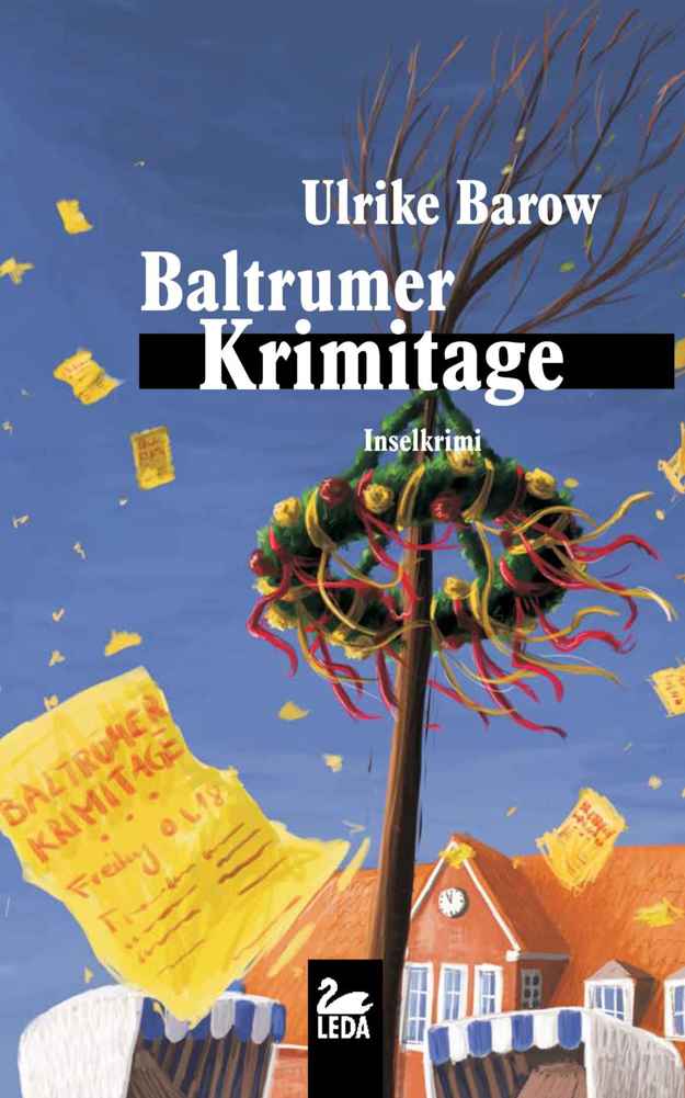 Baltrumer Krimitage: Inselkrimi (Baltrum Ostfrieslandkrimis 11) (German Edition)