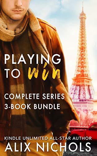 Playing to Win - Complete Series Box Set: (3 Sports Romances) (Parisian Love Stories Book 2)