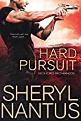 Hard Pursuit (Delta Force Brotherhood Book 3)