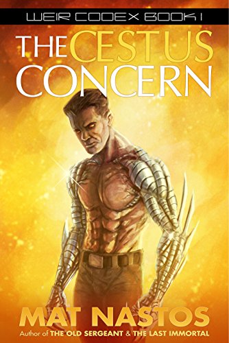 The Cestus Concern (Weir Codex Book 1)