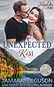 THAT UNEXPECTED KISS (Kissed By Fate Book 2)