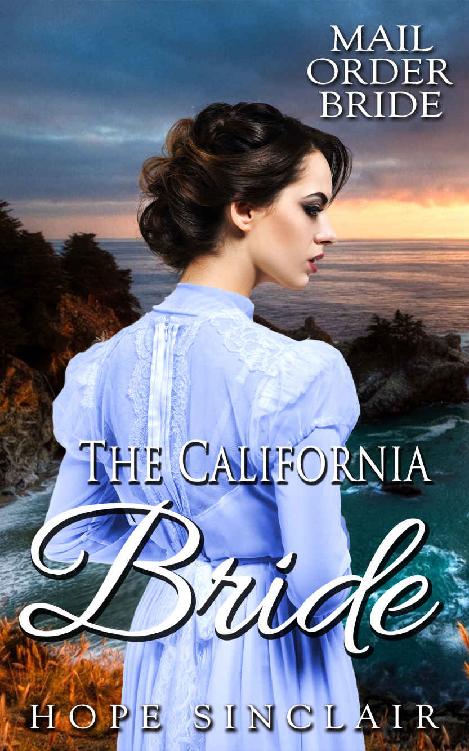 The California Bride (Mail Order Bride Adventures 07)