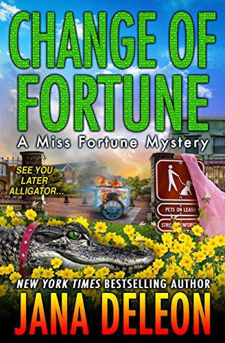 Change of Fortune (Miss Fortune Mysteries Book 11)