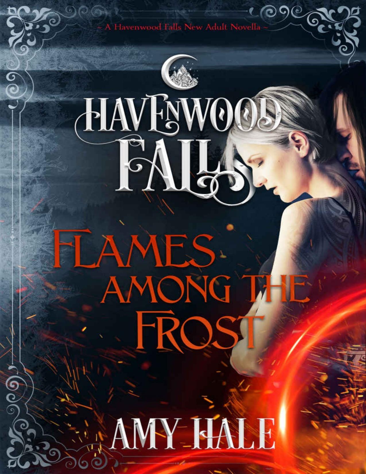 Flames Among the Frost (Havenwood Falls Book 11)