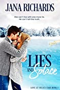 Lies and Solace: A Small Town Family Secrets Romance (Love at Solace Lake Book 1)