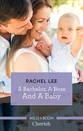 A Bachelor, A Boss And A Baby (Conard County: The Next Generation Book 41)