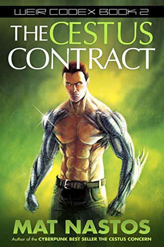 The Cestus Contract (Weir Codex Book 2)