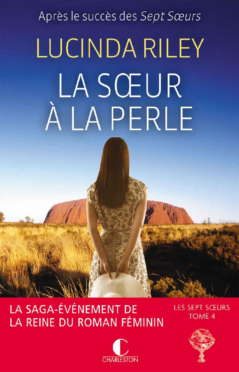 La soeur à la perle: CeCe - Les sept soeurs, tome 4 (LITTERATURE GEN) (French Edition)