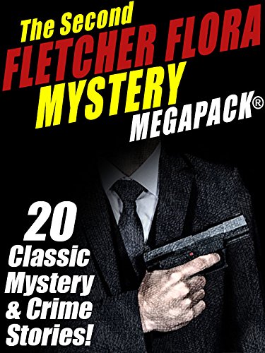 The Second Fletcher Flora Mystery MEGAPACK&reg;