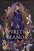 A Spirited Manor (O'Hare House Mysteries Book 1)