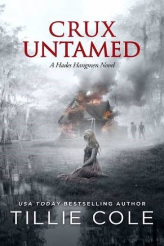 Crux Untamed (A Hades Hangmen Novel Book 6)