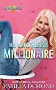 Ms. Match Meets a Millionaire (A Playing Sweeter Romantic Comedy Book 1)