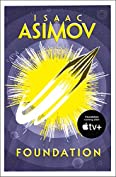 Foundation: The epic science fiction masterpiece by the award-winning author of I, ROBOT