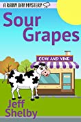 Sour Grapes (A Rainy Day Mystery Book 9)