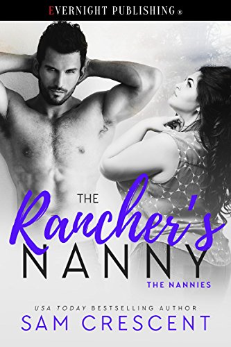 The Rancher's Nanny (The Nannies Book 2)