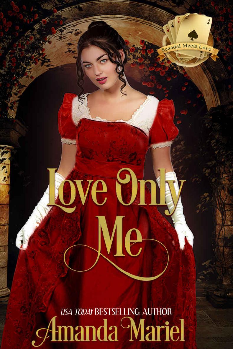 Love Only Me (Scandal Meets Love Book 1)