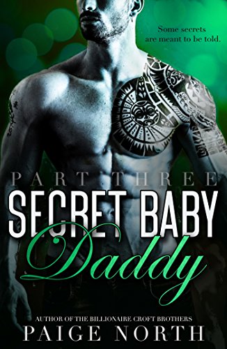 Secret Baby Daddy (Part Three)