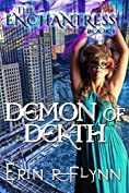 Demon of Death (The Enchantress Book 1)