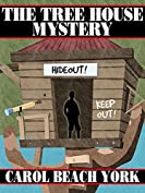 The Tree House Mystery