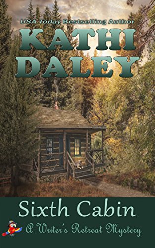 Sixth Cabin (Writer's Retreat Southern Seashore Mystery Book 6)