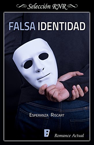 Falsa identidad (Spanish Edition)