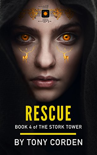 Rescue (The Stork Tower Book 4)