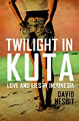 Twilight in Kuta: Love and lies in Indonesia