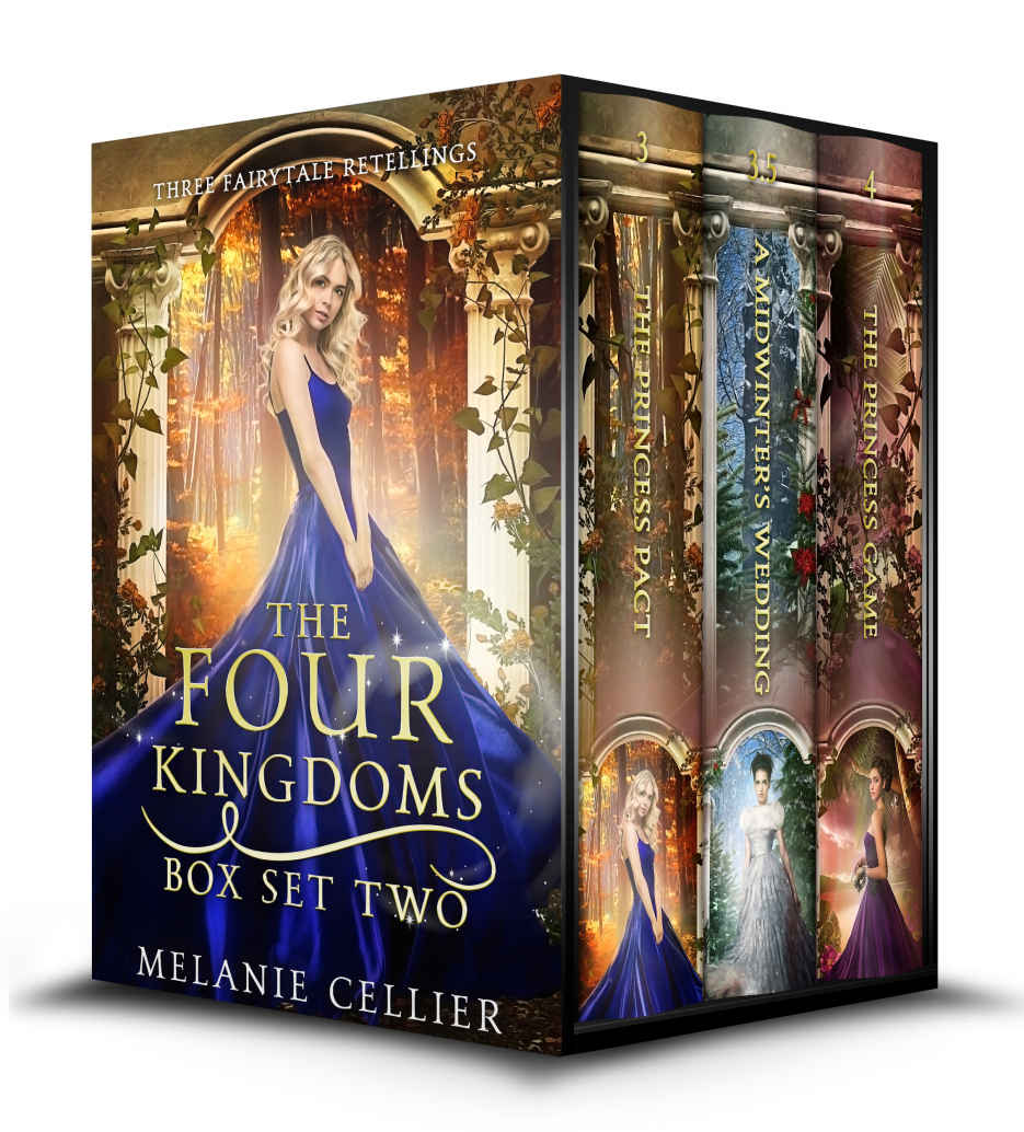 The Four Kingdoms Box Set 2: Three Fairytale Retellings (Four Kingdoms and Beyond Box Sets)