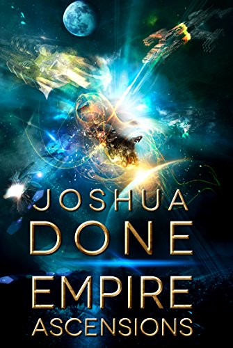 Empire Ascensions (Exile Empire Book 2)