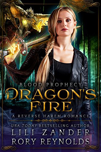 Dragon's Fire (Blood Prophecy Omnibus)